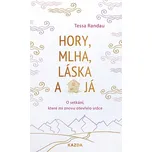 Hory, mlha, láska a já: O setkání,…