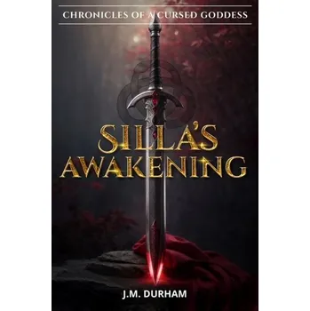 Silla's Awakening - Durham Dick