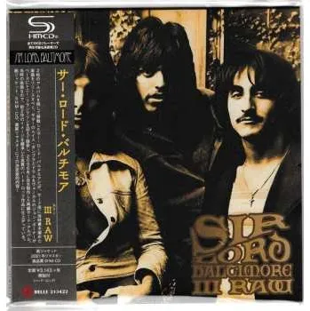 Zahraniční hudba CD Sir Lord Baltimore: III Raw 2021 Shm CD Mini LP Sleeve