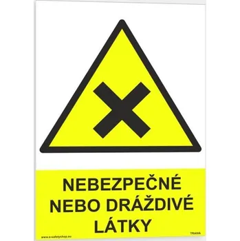 Traiva s.r.o. Nebezpečné nebo dráždivé látky Verze: Samolepka 210 x 297 mm (A4) tl. 0.1 mm - Kód: 06142