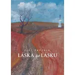 Láska za lásku - Jiří Anderle (2013,…