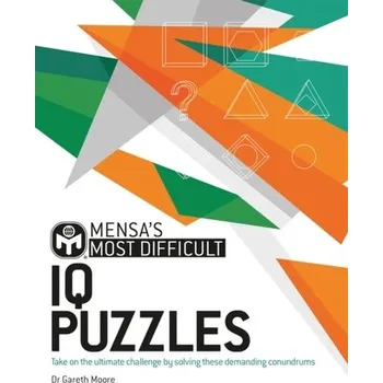 Mensa's Most Difficult IQ Puzzles - Gareth Moore