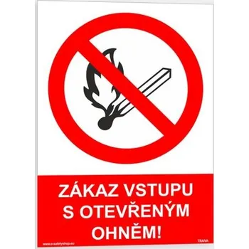 Traiva s.r.o. Zákaz vstupu s otevřeným ohněm Verze: Plast 210 x 297 mm (A4) tl. 0.5 mm - Kód: 07795