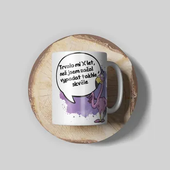 Hrnek Trvalo mi X let než jsem začal vypadat takto skvěle - Oranžová