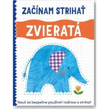 Slovenský jazyk Začínam strihať Zvieratá