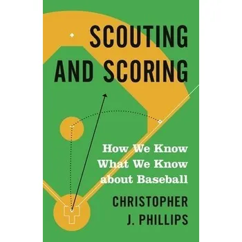 Cizojazyčná kniha Scouting and Scoring - Phillips, Christopher J.