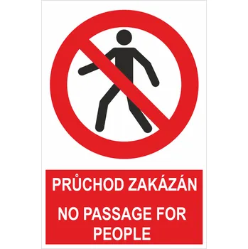 Průchod zakázán - No passage for people ISO 7010 samolepící PVC fólie 300x200 mm