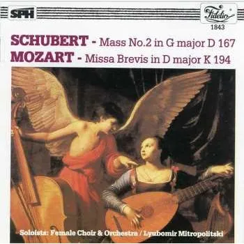 Zahraniční hudba CD Wolfgang Amadeus Mozart: Mass No.2 In G Major D. 167 / Missa Brevis In D Major K.94 (186h) 2015