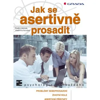 Kniha Jak se asertivně prosadit
