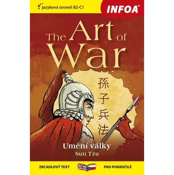 Cizojazyčná kniha Umění války / The Art of War - Zrcadlová četba (B2-C1)