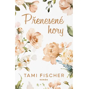 Kniha Přenesené hory