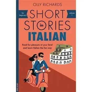 Italský jazyk Short Stories in Italian for Beginners