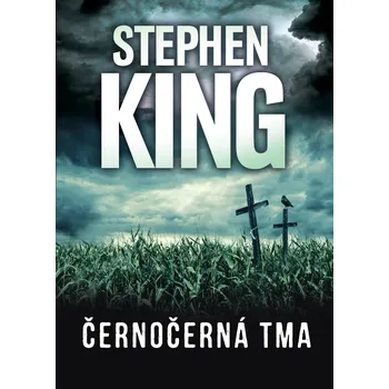Kniha Černočerná tma [E-kniha] - Stephen King (2011, e-kniha)