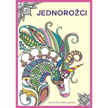 omalovánky Jednorožci - relaxační omalovánky