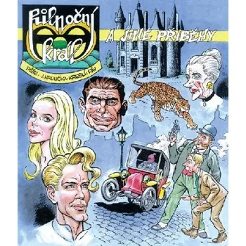 Komiks pro dospělé Půlnoční král a jiné příběhy - Jiří Hrdlička