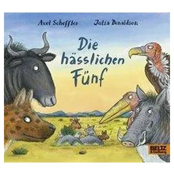 První čtění Die hässlichen Fünf - Scheffler, Axel