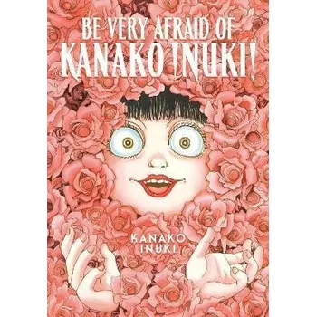 Komiks pro dospělé Be Very Afraid of Kanako Inuki!