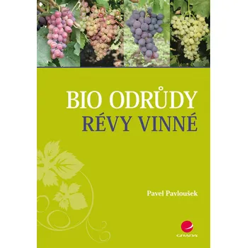 Kniha Bio odrůdy révy vinné