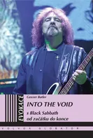 Into the Void: S Black Sabbath od začátku do konce - Geezer Butler (2024, pevná)