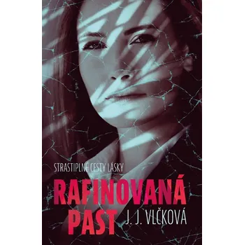 Kniha Rafinovaná past