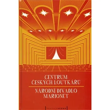 Umění Centrum českých loutkářů / Národní divadlo marionet