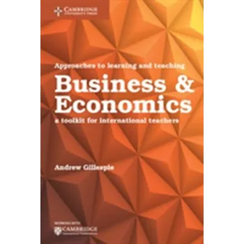 Cizí jazyk Approaches to Learning and Teaching Business and Economics - Andrew Gillespie