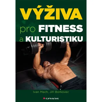 Kniha Výživa pro fitness a kulturistiku