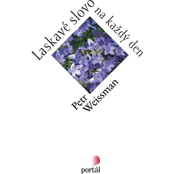 Kniha Laskavé slovo na každý den