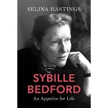 Učebnice Sybille Bedford: An Appetite for Life