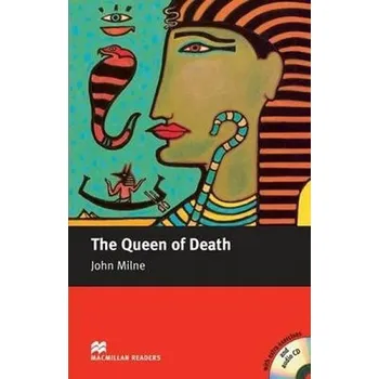 Anglický jazyk Macmillan Readers Intermediate: Queen of Death T. Pk with CD