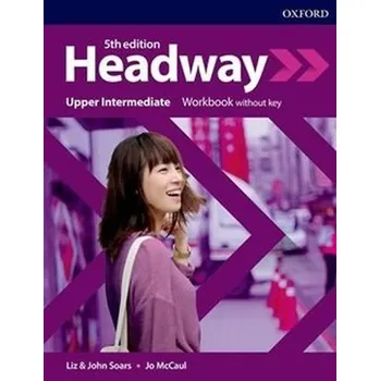 Anglický jazyk New Headway Upper Intermediate Workbook without Answer Key (5th)