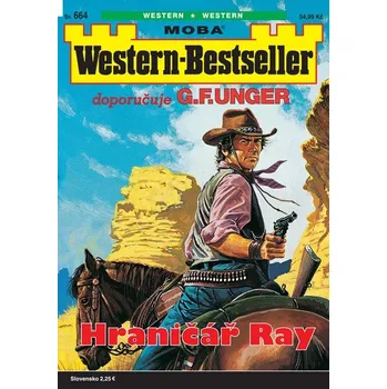 Western-Bestseller 664 - Hraničář Ray -
