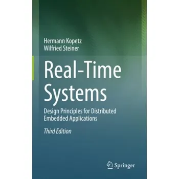 Technika Real-Time Systems - Kopetz, Hermann [EN] (2022, Firma, Springer International Publishing AG)
