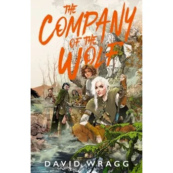 The Company of the Wolf - Wragg David