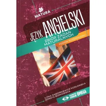 Anglický jazyk Matura J. angielski Zbiór zadań ZR - Ilona Gąsiorkiewicz-Kozłowska, Joanna Kowalska