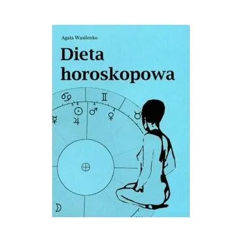 Dieta horoskopowa - WASILENKO ANNA