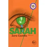 Sarah - Zora Castillo (2015, pevná bez…