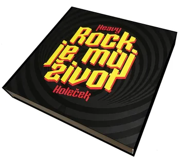 Literární biografie Rock je můj život - Zdeněk Heavy Holeček (2018, pevná)
