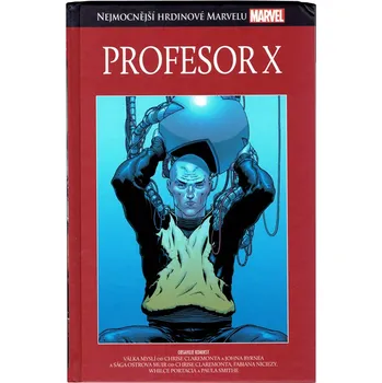 Nejmocnější hrdinové Marvelu 071: Profesor X