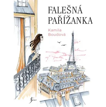Recenze Falešná Pařížanka - Kamila Boudová (2017, pevná bez přebalu lesklá)