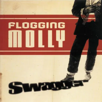 Zahraniční hudba Swagger - Flogging Molly [CD]