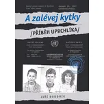 A zalévej kytky: Příběh uprchlíka - Jiří Boudík (2019, pevná bez přebalu lesklá)