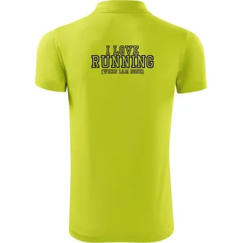 Pánská košile I love running when i done - Polokošile Victory sportovní (dresovina) - L ( Limetková )