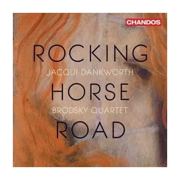 Zahraniční hudba CD Brodsky Quartet: Rocking Horse Road 2022