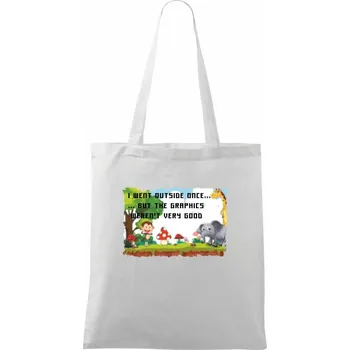 I went outside once... - Taška bavlněná - 42 x 38 cm ( Bílá )