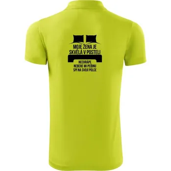 Pánská košile Moje žena je skvělá v posteli - Polokošile Victory sportovní (dresovina) - M ( Limetková )
