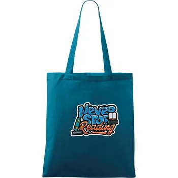 Never stop reading - Taška bavlněná - 42 x 38 cm ( Petrolejová )