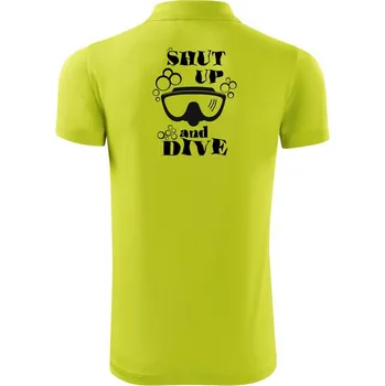 Pánská košile Shut up and dive - Polokošile Victory sportovní (dresovina) - M ( Limetková )