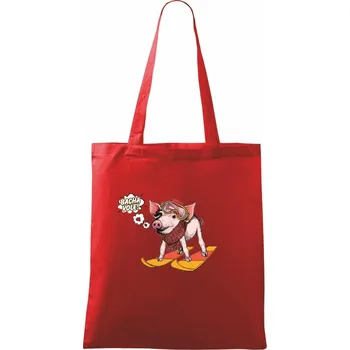 Nákupní taška Bacha vole, prase! - Taška bavlněná - 42 x 38 cm ( Červená )