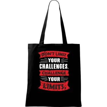 Nákupní taška Challenge your limits - Taška bavlněná - 42 x 38 cm ( Černá )